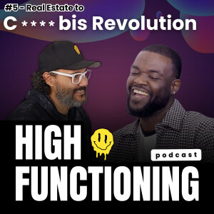 Real Estate to Cannabis Revolution