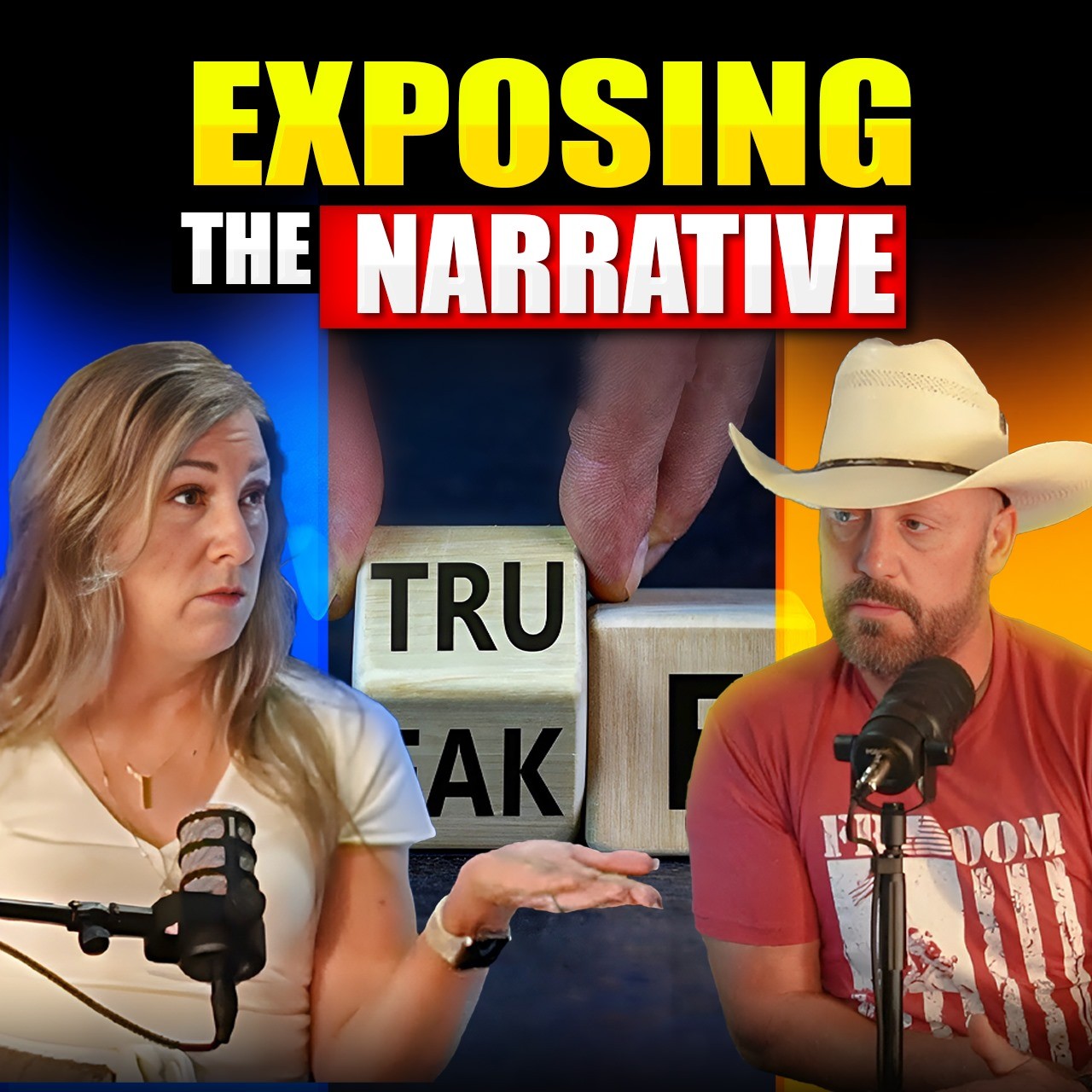 Ep 22 Exposing the Narrative - Don't Believe Everything You Hear episode artwork