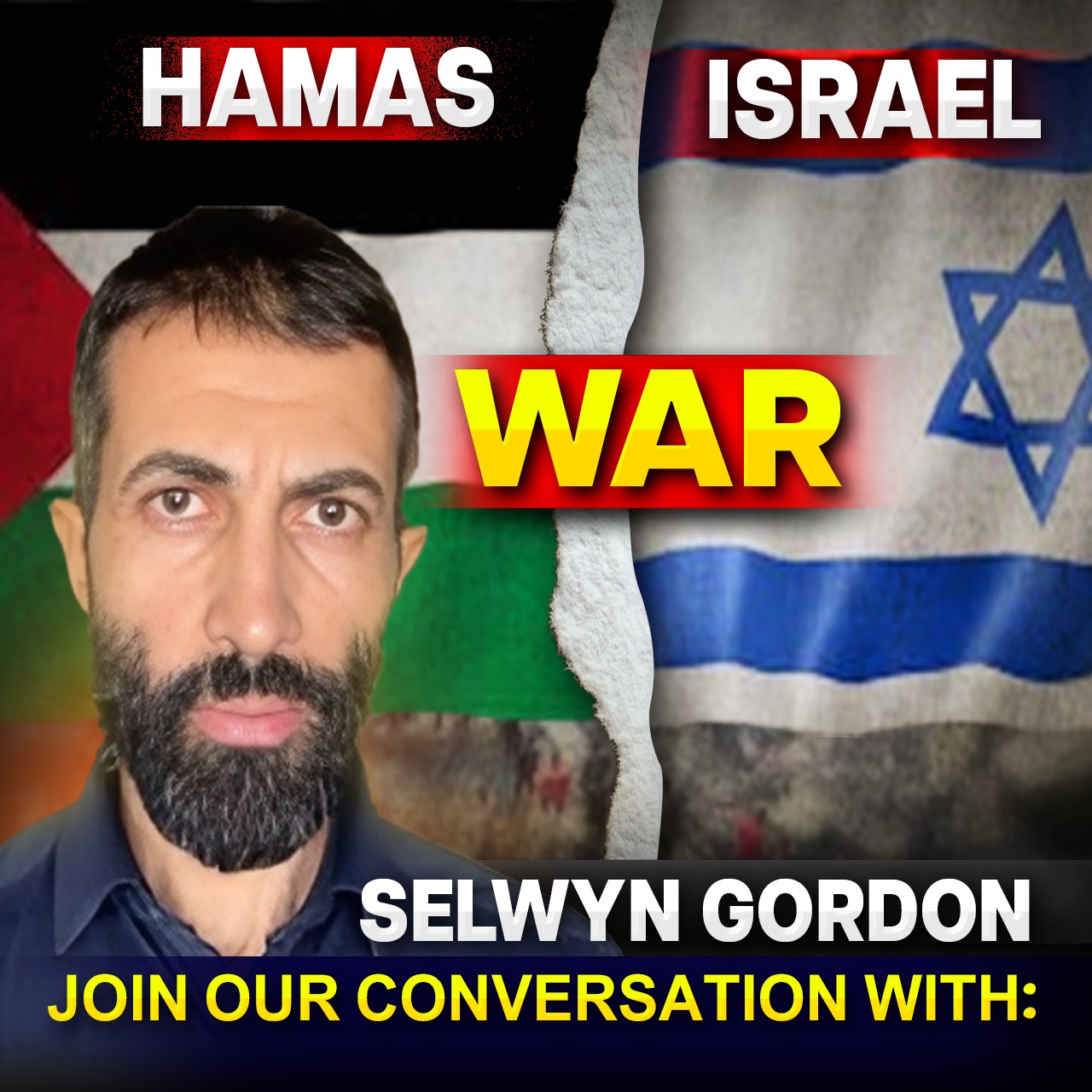 Ep. 2 The Israel-Hamas Conflict: What You NEED to Know with Selwyn Gordon episode artwork