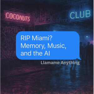 RIP Miami? Memory, Music, and the AI