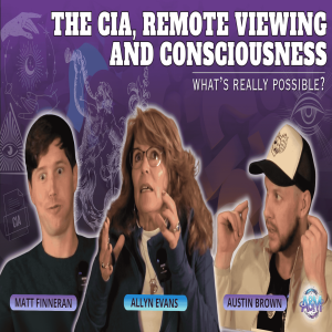 The CIA, Remote Viewing, and Consciousness: What’s Really Possible?