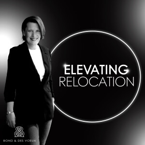 Transforming Relocation with Eve Ward, CEO Bond and Des Voeux