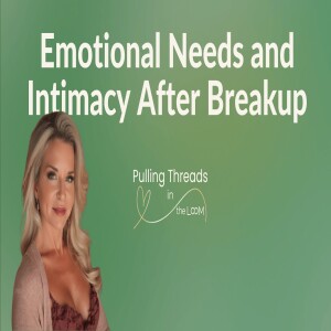 Meeting Emotional and Sexual Needs After Breakups