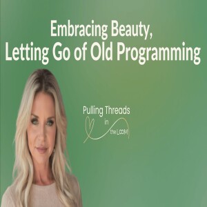 Rewriting Our Stories of Beauty