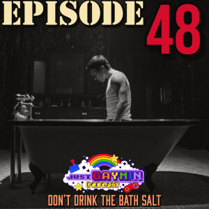 Don’t Drink The Bath Salt