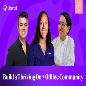 How to Create a Thriving Online & Offline Community