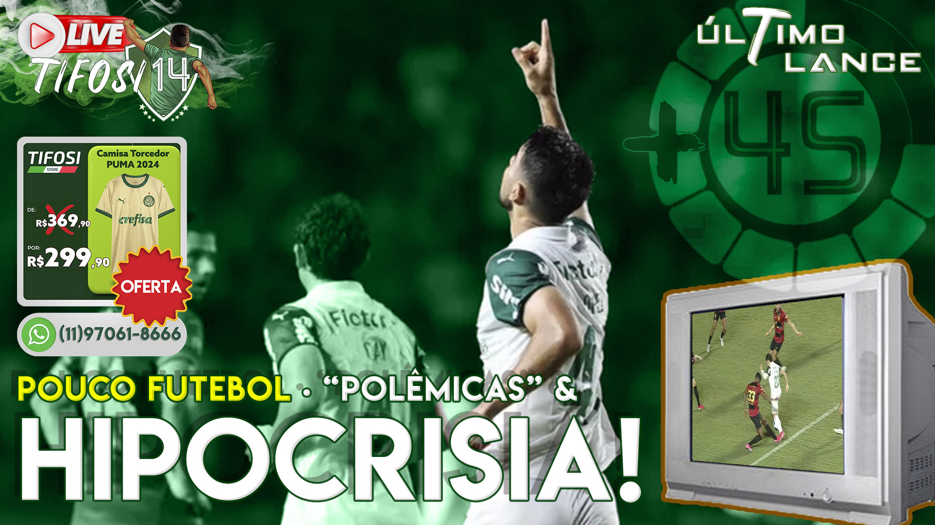 TIFOSI 14® - S.E. Palmeiras (T14)