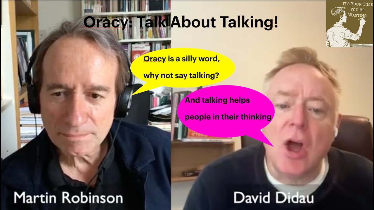 Oracy: Talking About Talk