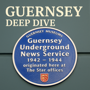 Unveiling Guernsey's Silent Storytellers: The Blue Plaque Trail