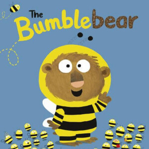 The Bumble Bear, by Nadia Shireen.