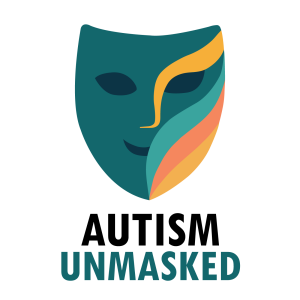 Episode 1: Welcome to Autism Unmasked