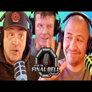 After The Final Bell - EP 53 -