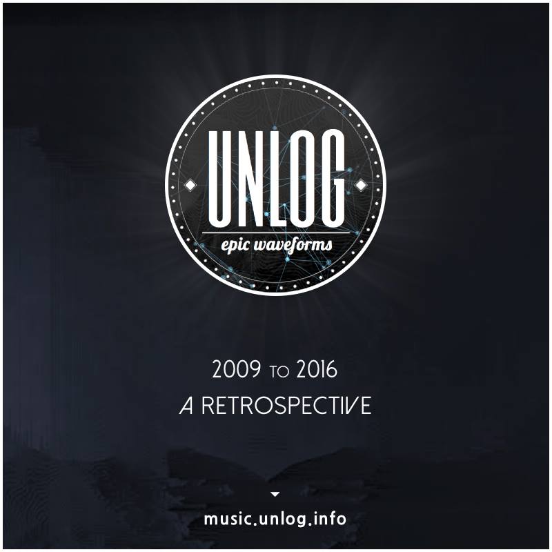 UNLOG [Epic Waveforms]  ’09 to 2016 – A Retrospective
