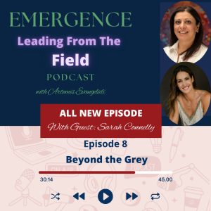 Beyond the Grey - With Special Guest, Sarah Connelly