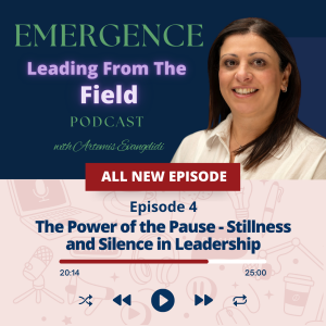 The Power of the Pause: Stillness and Silence in Leadership