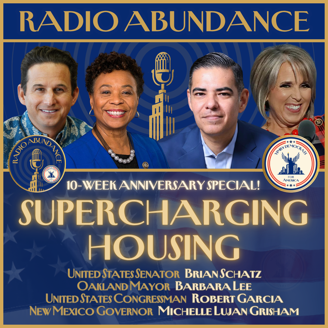 Episode IX: 10-Week Anniversary Special! “Supercharging Housing”