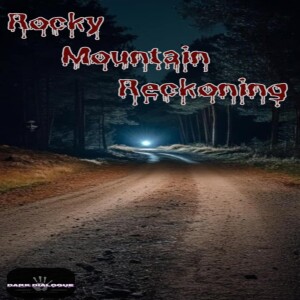 Dark Dialogue: Rocky Mountain Reckoning - Unveiling the Rockies' Shadows: The Great Basin Killings