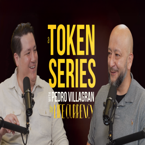 Pedro Villagrán - A Token Series: TEDx McAllen Edition by Life Currency