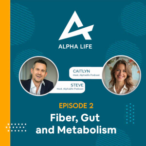 Fiber, Gut & Metabolism