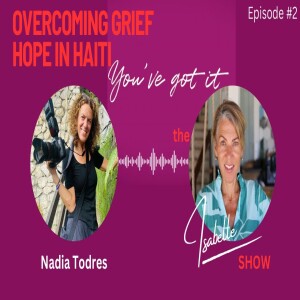 From Grief to Purpose Nadia Todres
