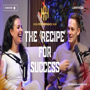The ’Recipe’ For Success | Lamiya Lee