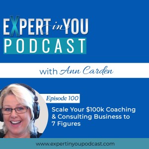 Scale Your $100k Coaching & Consulting Business to 7 Figures