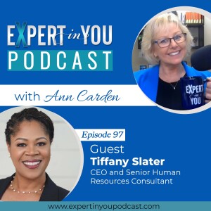 How Human Resources Can Help Your Business with Tiffany Slater