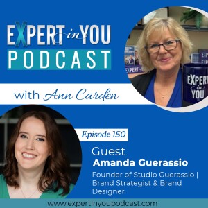 Unleashing Your Brand’s Potential: Harnessing the Power of Archetypes in Business with Amanda Guerassio