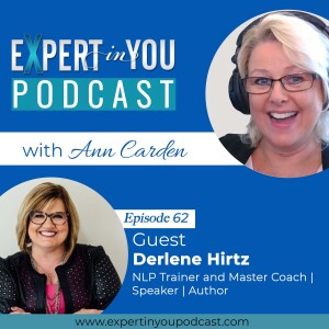 Reprogram Your Mind Towards Growth with Derlene Hirtz