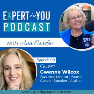 Building a Successful Brand in the Marketplace Today with Gwenne Wilcox