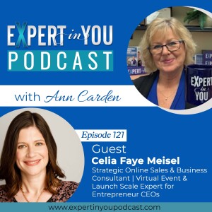 Supercharge Your Sales and Business Results with Celia Faye Meisel
