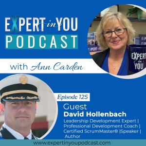 Discover the Keys to Achieving Excellence and Fireproofing Your Leadership Skills, Business, and Life with David Hollenbach