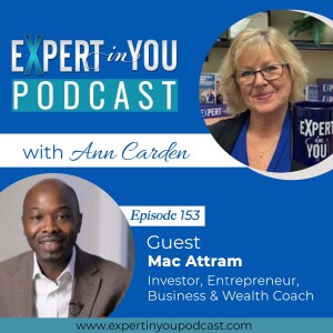 From a Struggling Startup to Millionaire: Mastering Core Areas for Business Wealth with Mac Attram