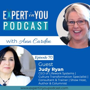 Knowing Your Purpose & Vision is Crucial for Success with Judy Ryan