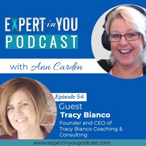 How to Start & Build A Successful Coaching/Consulting Business with Tracy Bianco