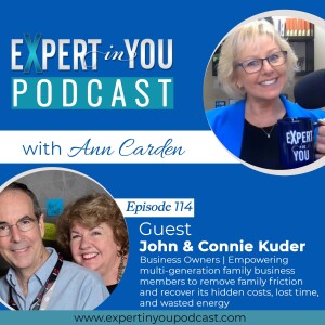 Developing a Business Growth Mindset with John & Connie Kuder