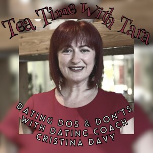 S1 Ep8: Dating Dos and Don’ts with Dating Coach, Cristina Davy