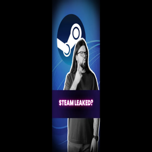 🖱️Steam Leaked?