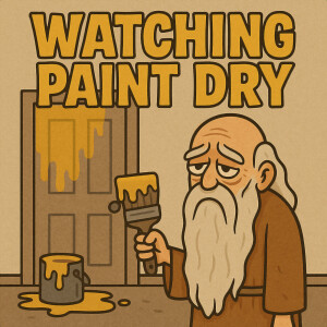 Watching Paint Dry - EWTS #001