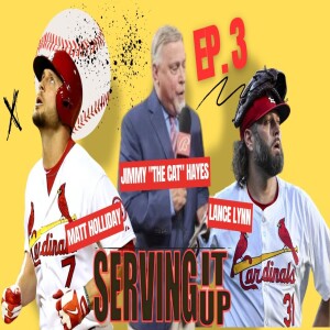 Lance Lynn’s Retirement, The Changing Market and Laughs I Serving It Up Ep 3