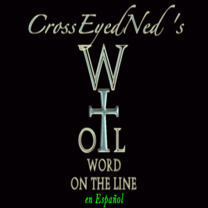 CrossEyedNed’s “Lectio Divina” (en Español) - Audio
