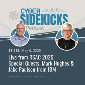 Live from RSAC 2025 - Cybersecurity Insights with IBM