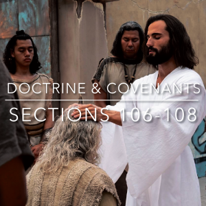 Unity In Christ | (D&C 106-108) A Sleep Meditation | Come Follow Me LDS