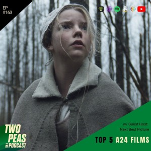 Top 5 A24 Films - 163