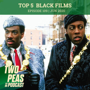 Top 5 Black Films - 109