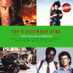 Top 5 December Gems – Two Peas – BONUS 13