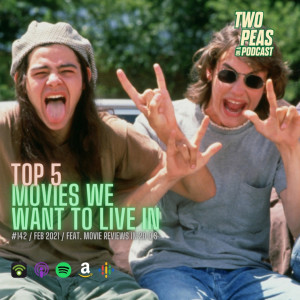 Top 5 Movies We Want to Live In - 142