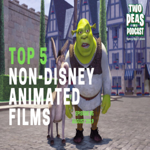 Top 5 Non-Disney Animated Films – Two Peas – 85