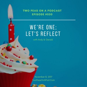 We’re One; Let’s Reflect – Two Peas – 50