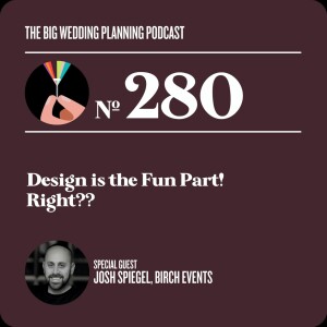 #280 - Design Is The Fun Part! Right?
